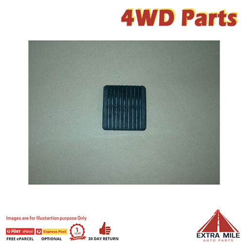 Brake & Clutch Pedal Pad For Toyota Landcruiser FJ62 - 4.0L 3F Prl 11/84 - 01/90