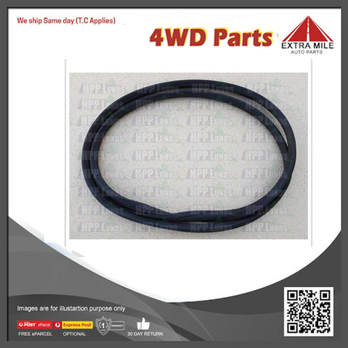 Rear Windscreen Seal  For Toyota Landcruiser HJ45 - 3.6L H Dsl