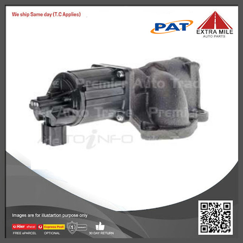 PAT EGR Valve For Isuzu D-MAX SX TFR TFS 3.0L 4JJ1TCX 14 16V DOHC - EGR-027